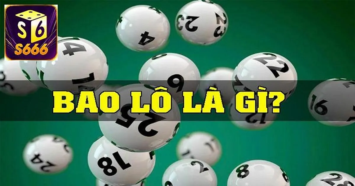 Đánh Bao Lô Là Gì? Hướng Dẫn Cách Đánh Là Trúng 2 Tìm hiểu bao lô là gì ở ba miền