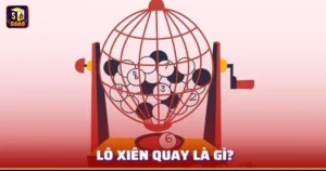 Khái niệm lô xiên quay là gì?